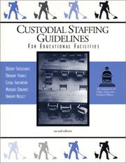 Custodial Staffing Guidelines for Educational Facilities by APPA