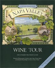 Cover of: Napa Valley Wine Tour (California Wine Tour) by Jeffrey Caldewey, Mildred Howie