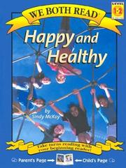 Cover of: Happy and Healthy (We Both Read)