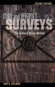 Mail and Internet surveys : the tailored design method