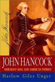 John Hancock by Unger, Harlow G.