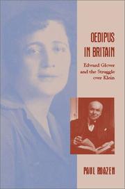 Cover of: Oedipus in Britain: Edward Glover and the Struggle over Klein