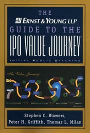 Cover of: The Ernst & Young LLP guide to the IPO value journey