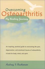 Overcoming Osteoarthritis by Audrey G. Buchanan
