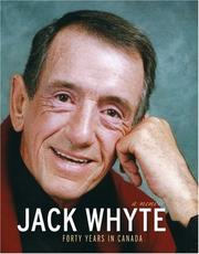 Cover of: Jack Whyte: 40 Years in Canada