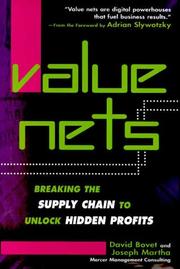 Cover of: Value nets: breaking the supply chain to unlock hidden profits