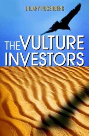 The vulture investors by Hilary Rosenberg