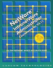 Cover of: NetWare/IntranetWare Administrator Courseware for V4.11 by Clyde Boom