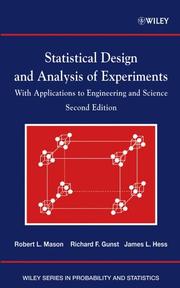 Statistical design and analysis of experiments : with applications to engineering and science