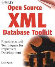 Open source XML database toolkit : resources and techniques for improved development