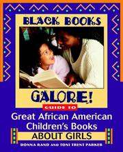 Cover of: Black Books Galore! guide to great African American children's books about girls