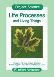 Cover of: Life Processes and Living Things (Project Science)