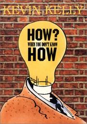 Cover of: How? When You Don't Know How