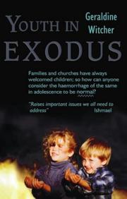 Youth in exodus : the church must stop the haemorrage of its young people and banish the generation gap from God's kingdom