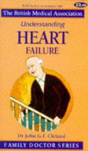 Cover of: Understanding Heart Failure (Family Doctor Series)