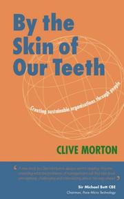 By the skin of our teeth : creating sustainable organisations through people