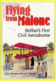 Flying from Malone : Belfast's first civil aerodrome