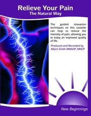 Cover of: Relieve Your Pain the Natural Way (Self Help)
