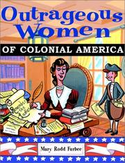 Cover of: Outrageous women of Colonial America