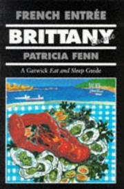 Cover of: French Entree 5 Brittany Encore: An Eat and Sleep Guide (French Entree)