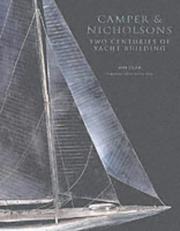 Camper and Nicholsons: two centuries of yacht building