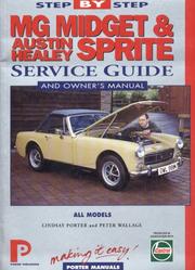 MG Midget & Austin-Healey Sprite : step-by-step service guide