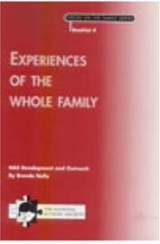 Experiences of the whole family