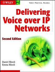 Delivering voice over IP networks