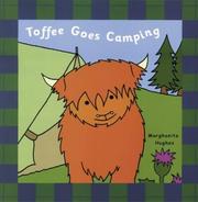 Toffee goes camping