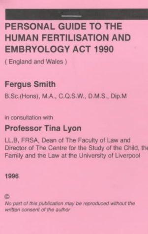 cover of  personal guide to the human fertilisation and embryology act 1990