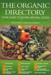 Cover of: The Organic Directory: Your Guide to Buying Natural Foods: 1999-2000