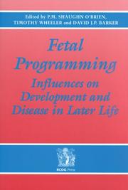 Fetal programming : influences on development and disease in later life