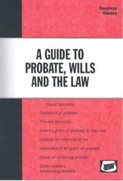 Cover of: A Guide to Probate Wills and the Law (Easyway Guides)
