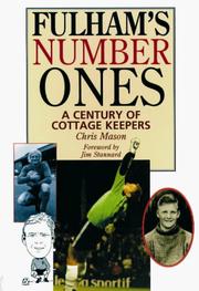 Fulham's number ones : a century of Cottage keepers