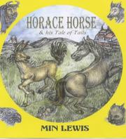 Horace Horse and his tales of tails