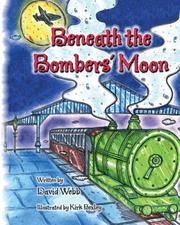 Cover of: Beneath the Bombers' Moon