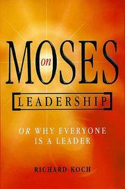 Moses on leadership, or, Why everyone is a leader