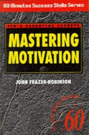 Mastering motivation