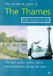 The handbook guide to the Thames by Crail Low, Lucy Minto