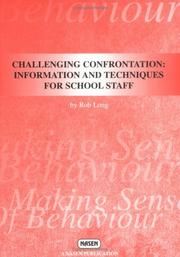 Challenging confrontation : information and techniques for school staff