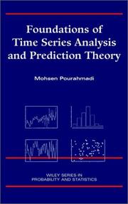 Cover of: Foundations of Time Series Analysis and Prediction Theory by Mohsen Pourahmadi