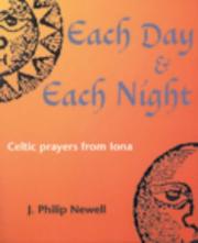 Each day & each night : Celtic prayers from Iona