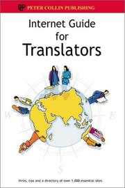 Cover of: Internet Guide for Translators: Hints, Tips and a Directory of over 1,000 Essential Sites (Internet Guide for)