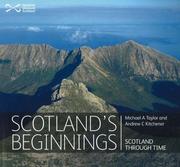 Scotland's beginnings : Scotland through time