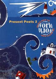 Present poets 2 : Scotland to the world to Scotland : poems of arrival and departure