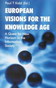 European visions for the knowledge age : a quest for new horizons in the information society