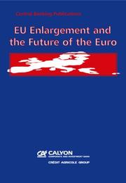 EU enlargement and the future of the Euro