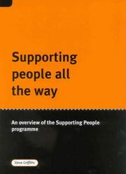 Supporting people all the way : an overview of the supporting people programme