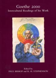 Goethe 2000 : intercultural readings of his work : papers presented at the University of Glasgow's Centre for Intercultural Germanistics, 19-21 April 1999