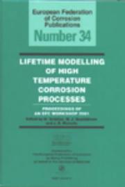 Lifetime modelling of high temperature corrosion processes : proceedings of an EFC Workshop 2001